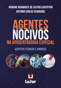 Agentes Nocivos na Aposentadoria Especial